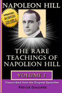 Napoleon Hill: The Rare Teachings of Napoleon Hill - Volume 1