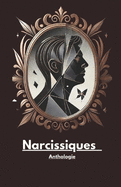 Narcissiques - Anthologie