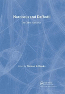 Narcissus and Daffodil: The Genus Narcissus