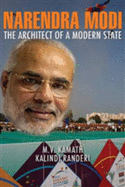 Narendra Modi: The Architect of a Modern State