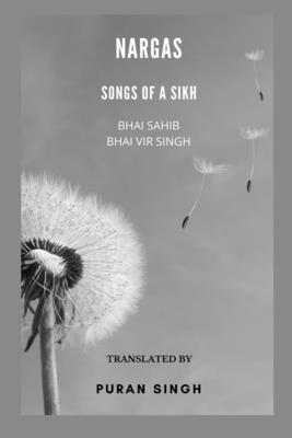 Nargas: Songs of a Sikh - Singh, Puran