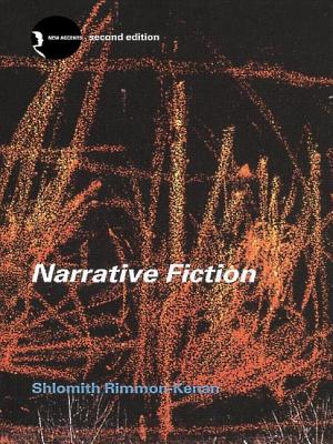 Narrative Fiction: Contemporary Poetics - Rimmon-Kenan, Shlomith