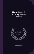 Narrative of a Journey in the Morea