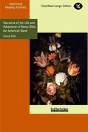 Narrative of the Life and Adventure of Henry Bibb: An American Slave