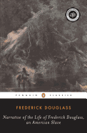 Narrative of the Life of Frederick Douglass, an American Slave