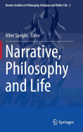 Narrative, Philosophy and Life