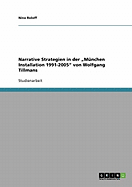 Narrative Strategien in der "Mnchen Installation 1991-2005" von Wolfgang Tillmans