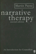 Narrative Therapy: An Introduction for Counsellors - Payne, Martin