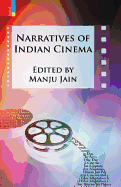 Narratives of Indian Cinema