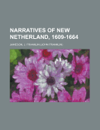 Narratives of New Netherland, 1609-1664