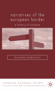 Narratives of the European Border: A History of Nowhere