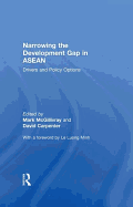 Narrowing the Development Gap in ASEAN: Drivers and Policy Options