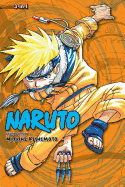 Naruto (3-In-1 Edition), Vol. 2, 2: Includes Vols. 4, 5 & 6