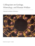 (NAS Colloquium) Geology, Mineralogy, and Human Welfare - National Academy of Sciences