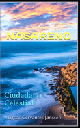 Nasareno: Citizen Heavenly