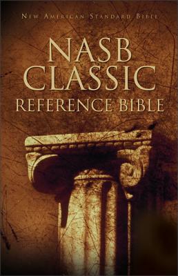 NASB Classic Reference Bible: The Perfect Choice for Word-For-Word Study of the Bible - Zondervan