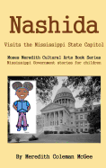 Nashida: Visits the Mississippi State Capitol