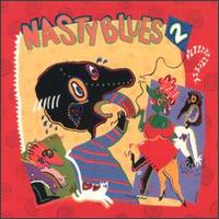 Nasty Blues, Vol. 2 - Various Artists