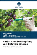 Nat?rliche Bek?mpfung von Botrytis cinerea