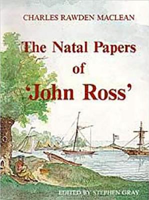 Natal Papers John Ross - University of Kwazulu-Natal Press, University Of Kwazulu-Natal Press