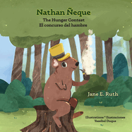 Nathan ?eque: The Hunger Contest-El concurso del hambre