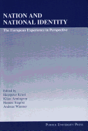 Nation and national identity : the European experience in perspective