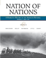 Nation of Nations, Volume II: Since 1865: A Narrative History of the American Republic