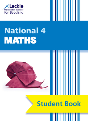 National 4 Maths: Comprehensive Textbook for the Cfe - Lowther, Craig, and Walker, Judith, and Christie, Robin