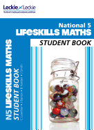 National 5 Lifeskills Maths Student Book: For Curriculum for Excellence Sqa Exams