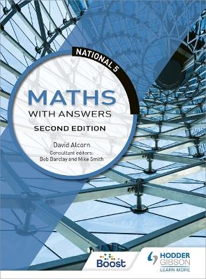 National 5 Maths with Answers, Second Edition - Alcorn, David