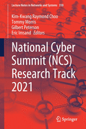 National Cyber Summit (Ncs) Research Track 2021