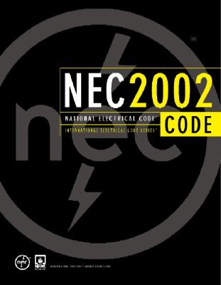 National Electrical Code 2002 (Softcover) - National Fire Protection Association, (National Fire Protection Association), and NFPA (National Fire Prevention Association)