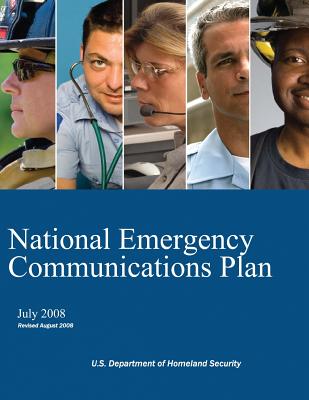 National Emergency Communications Plan - Security, U S Department of Homeland