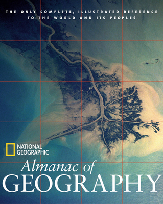 National Geographic Almanac of Geography - National Geographic