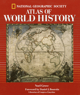 National Geographic Atlas of World History (Direct Mail Edition)