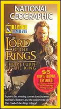 National Geographic: Beyond the Movie - The Lord of the Rings: The Return of the King - 