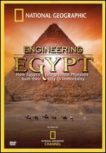 National Geographic: Engineering Egypt - Yavar Abbas