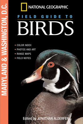 National Geographic Field Guide to Birds: Maryland & Washington, D.C. - Alderfer, Jonathan