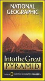 National Geographic: Into the Great Pyramid