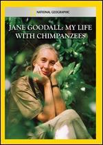 National Geographic: Jane Goodall - My Life with the Chimpanzees