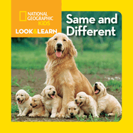 National Geographic Kids Look and Learn: Same and Different