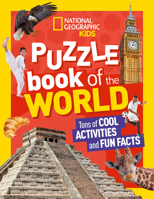 National Geographic Kids Puzzle Book of the World - Kids, National Geographic