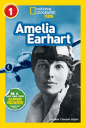 National Geographic Kids Readers: Amelia Earhart
