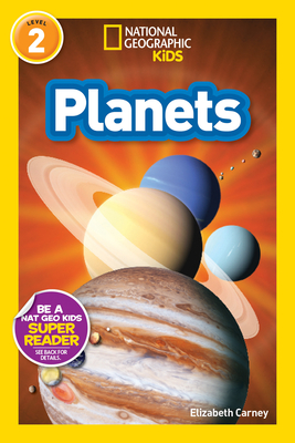 National Geographic Kids Readers: Planets - Carney, Elizabeth, and National Geographic Kids