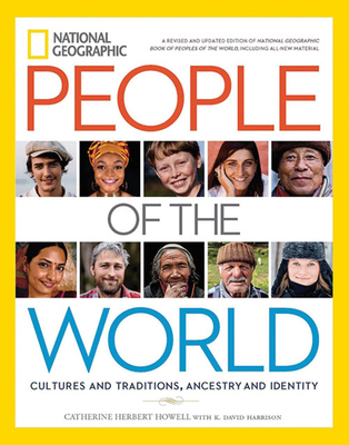 National Geographic People of the World: Cultures and Traditions, Ancestry and Identity - Howell, Catherine H