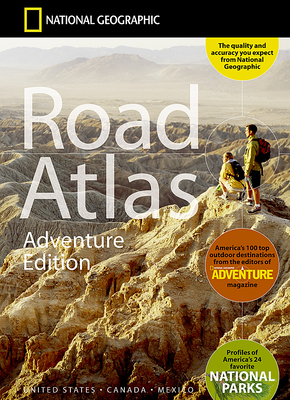 National Geographic Road Atlas 2024: Adventure Edition [United States, Canada, Mexico] - National Geographic Maps