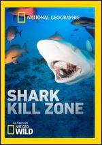 National Geographic: Shark Kill Zone