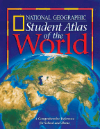 National Geographic Student Atlas of the World - National Geographic