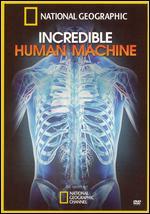 National Geographic: The Incredible Human Machine