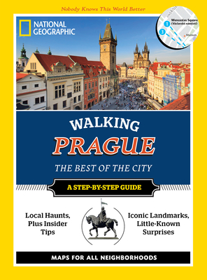 National Geographic Walking Prague: The Best of the City - Tizard, Will